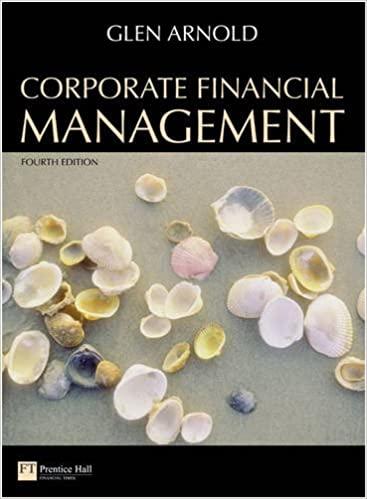 corporate financial management 4th edition glen arnold 0273719068, 978-0273719069