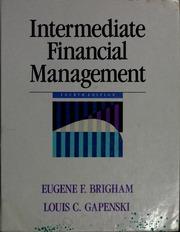 intermediate financial management 4th edition eugene f. brigham, louis c. gapenski 0030754828, 978-0030754821
