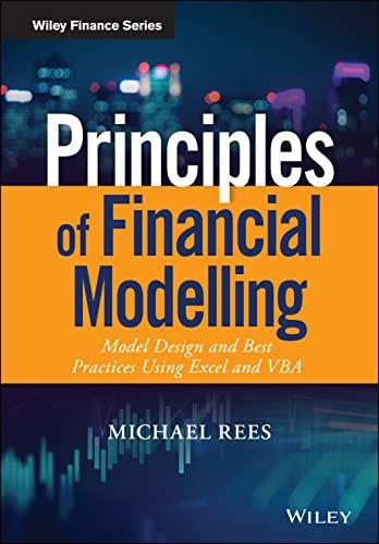 principles of financial modelling model design and best practices using excel and vba 1st edition michael
