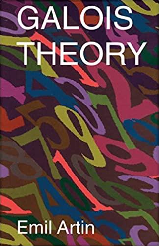 galois theory 1st edition emil artin 0486623424, 978-0486623429