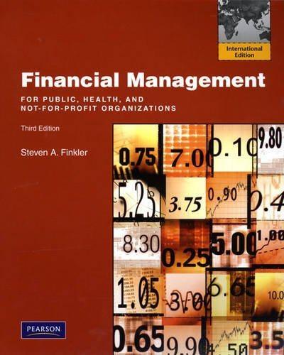 financial management for public health and not for profit organization 3rd international edition steven a.