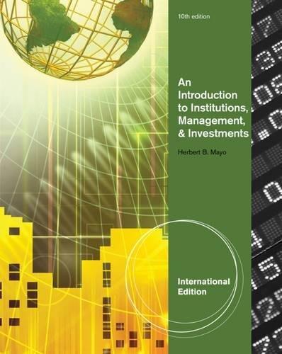 introduction to institutions management and investments 10th international edition herbert mayo 1111820643,