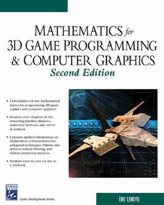 math for 3d game programming & computer graphics 2nd edition eric lengyel 1584502770, 9781584502777