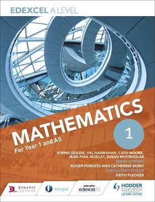 edexcel a level mathematics year 1 1st edition sophie goldie, susan whitehouse, val hanrahan 1471853047,