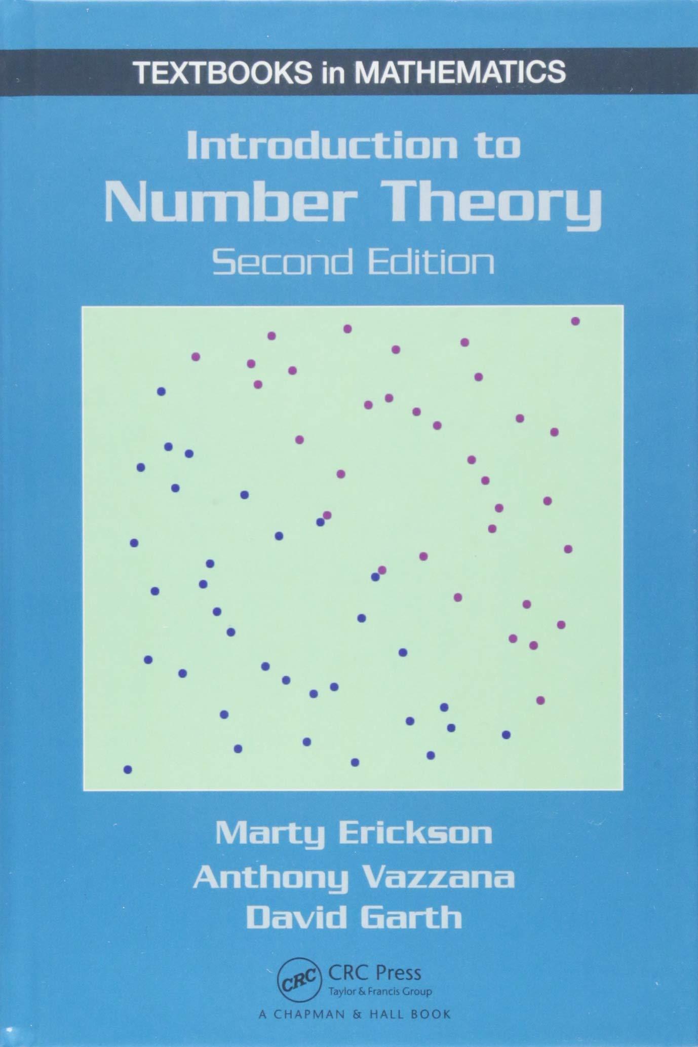 introduction to number theory 2nd edition anthony vazzana, david garth 1498717497, 9781498717496
