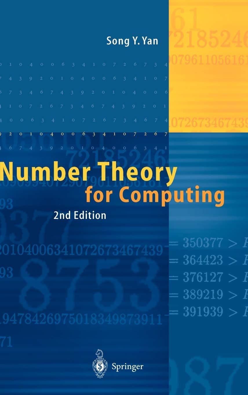 number theory for computing 2nd edition song y. yan, m.e. hellmann 3540430725, 9783540430728
