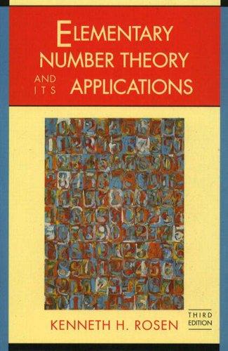 elementary number theory and its applications 3rd edition kenneth h. rosen 0201578891, 9780201578898