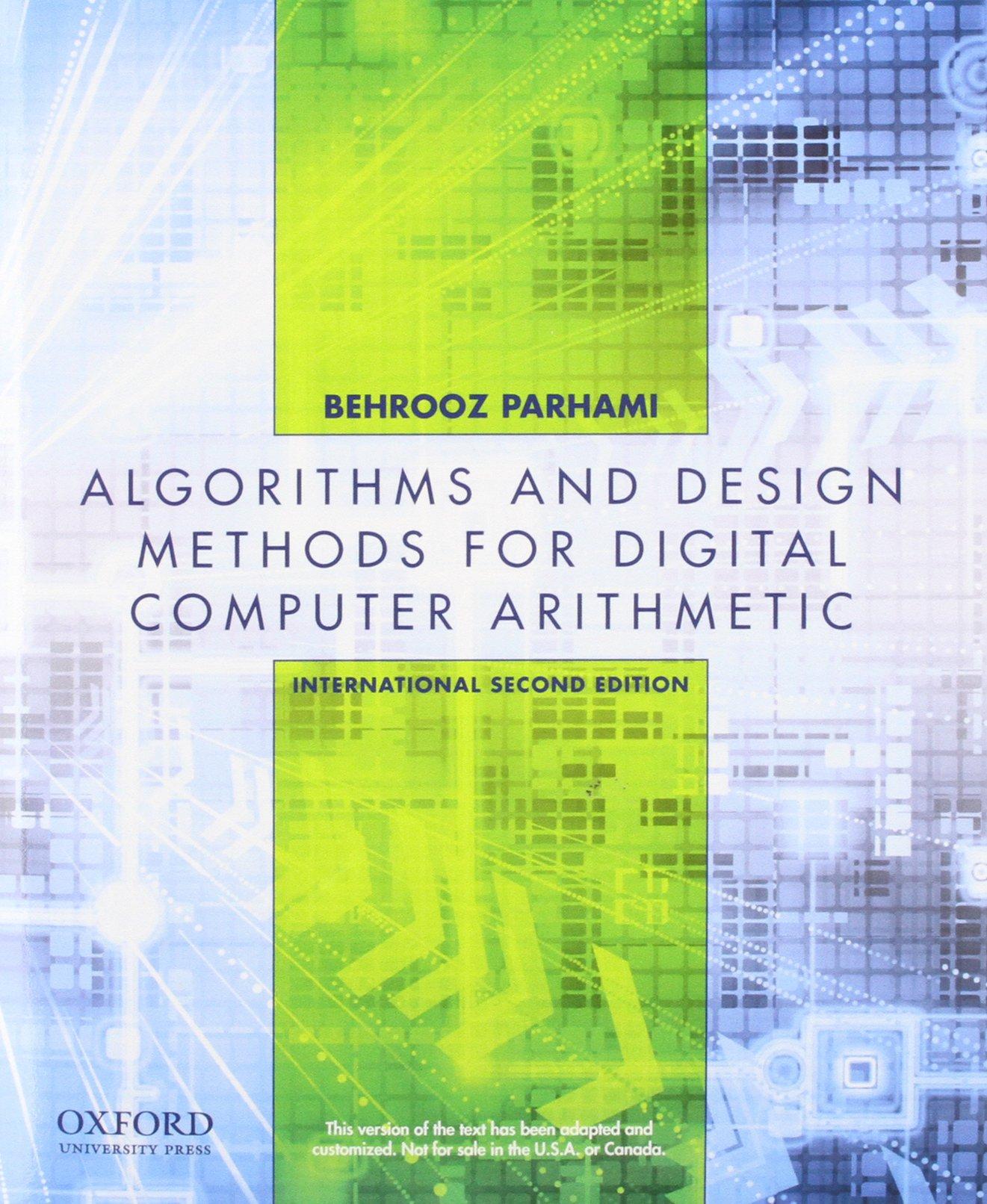 algorithms and designs methods for digital computer arithmetic 2nd international edition behrooz parhami