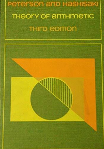 theory of arithmetic 3rd edition joseph hashisaki, john a. peterson 0471683205, 9780471683209