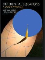 differential equations a systems approach 1st edition jack l goldberg 0132113198, 9780132113199