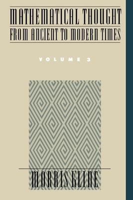 mathematical thought from ancient to modern times 1st edition morris kline 0195061357, 9780195061352