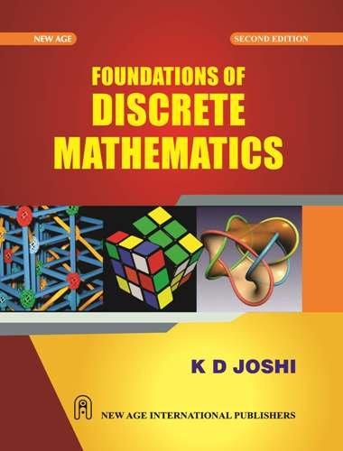 foundations of discrete mathematics 2nd edition k.d. joshi 812243598x, 9788122435986