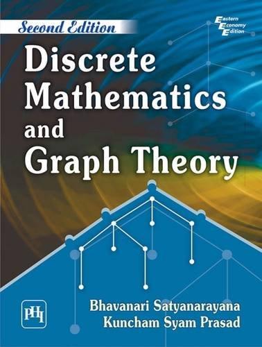 discrete mathematics and graph theory 2nd edition bhavanari satyanarayana, kuncham syam prasad 8120349482,