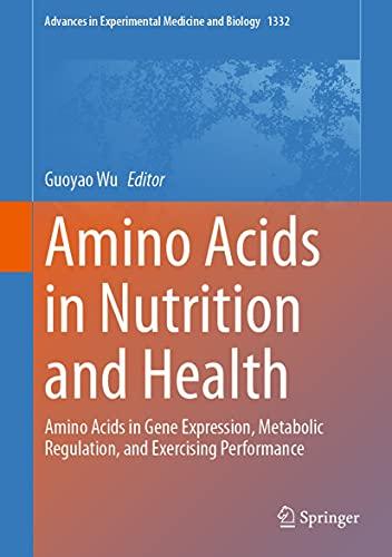amino acids in nutrition and health 1st edition guoyao wu 3030741796, 9783030741792