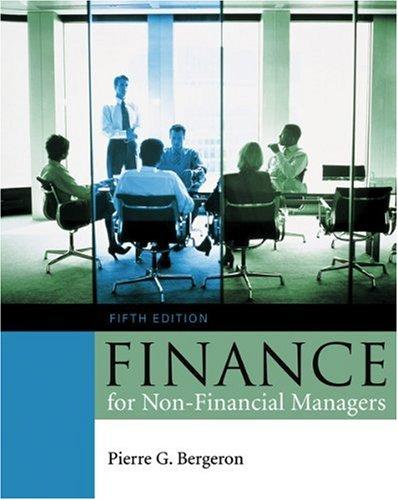 finance for non financial managers 5th edition pierre g. bergeron 0176104070, 9780176104078