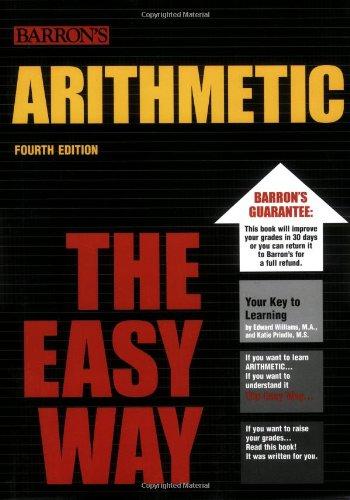 arithmetic the easy way 4th edition edward williams, katie prindle 0764129139, 9780764129131