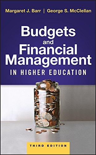 budgets and financial management in higher education 3rd edition margaret j. barr, george s. mcclellan