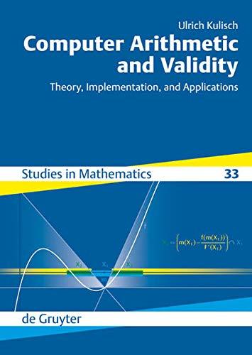 computer arithmetic and validity 1st edition ulrich kulisch 3110203189, 9783110203189