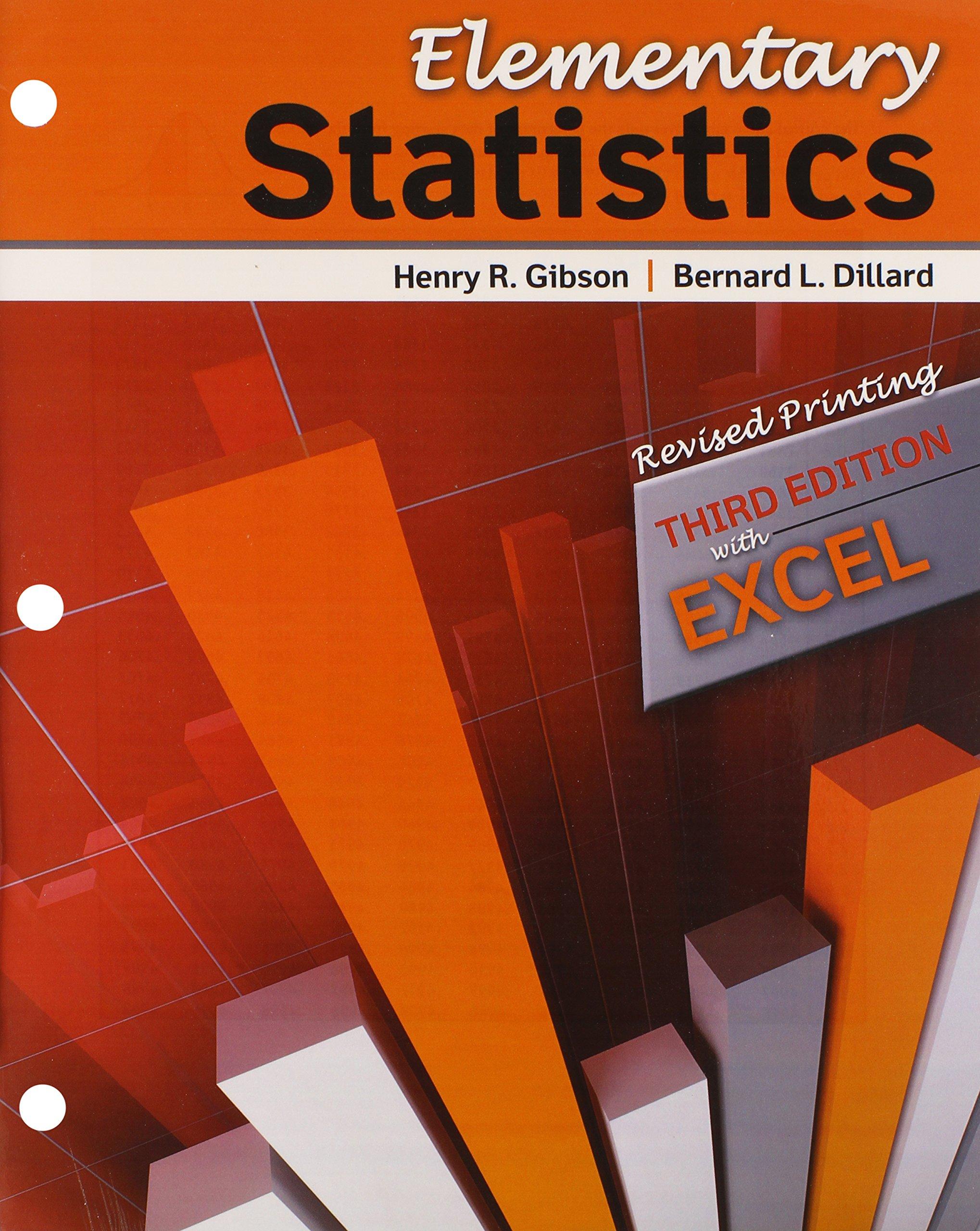 elementary statistics 3rd edition henry r gibson, bernard l dillard 146521027x, 9781465210272