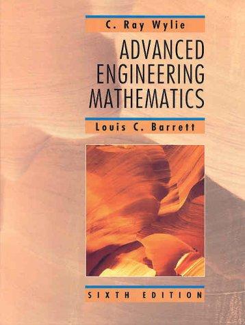 advanced engineering mathematics 6th edition clarence raymond wylie, louis c. barrett 0070722064,