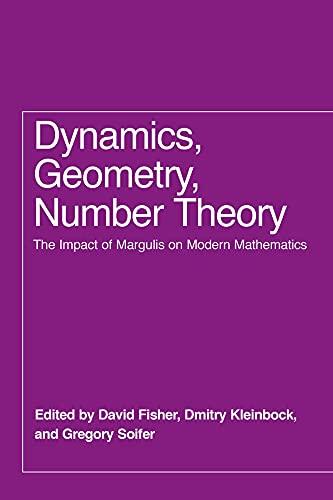 dynamics geometry number theory 1st edition david fisher, dmitry kleinbock, gregory soifer 022680402x,