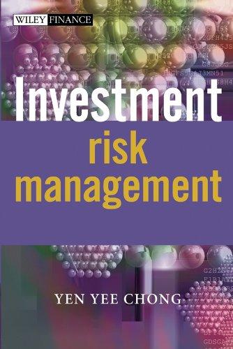 investment risk management 1st edition yen yee chong 0470849517, 9780470849514
