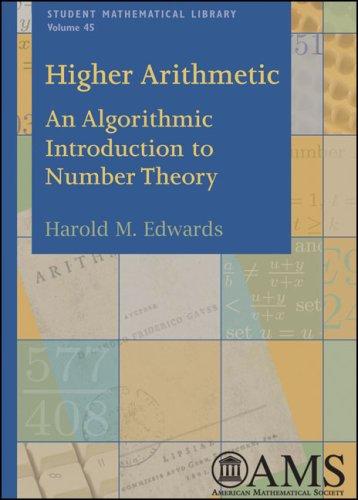 higher arithmetic an algorithmic introduction to number theory volume 45 1st edition harold m. edwards