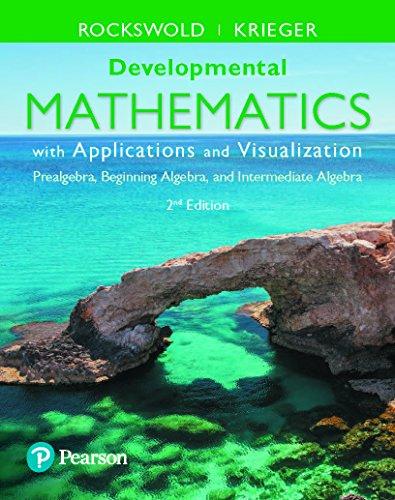 developmental mathematics with applications and visualization 2nd edition gary k. rockswold, terry a. krieger