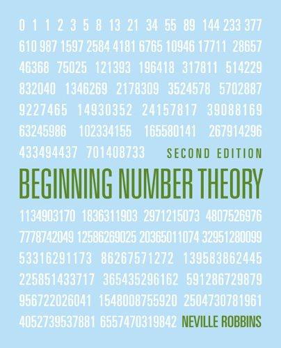 beginning number theory 2nd edition neville robbins 0763737682, 9780763737689