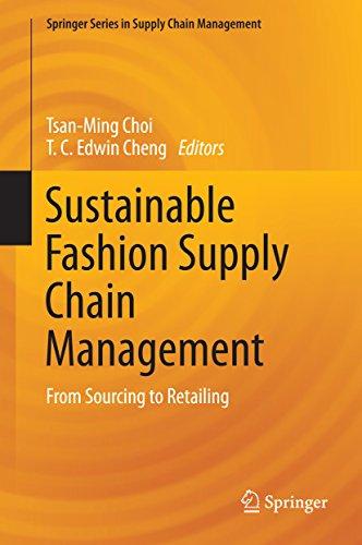 sustainable fashion supply chain management 1st edition tsan ming choi, t c edwin cheng 3319127020,