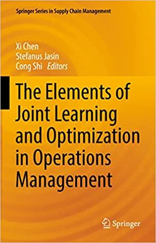 the elements of joint learning and optimization in operations management 1st edition xi chen, stefanus jasin,