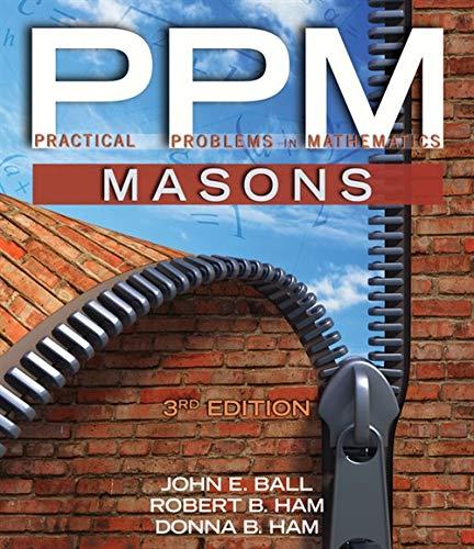 practical problems in mathematics for masons 3rd edition john ball, robert benjamin ham, donna b. ham