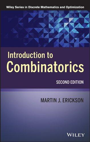 introduction to combinatorics 2nd edition martin j. erickson 1118637534, 9781118637531