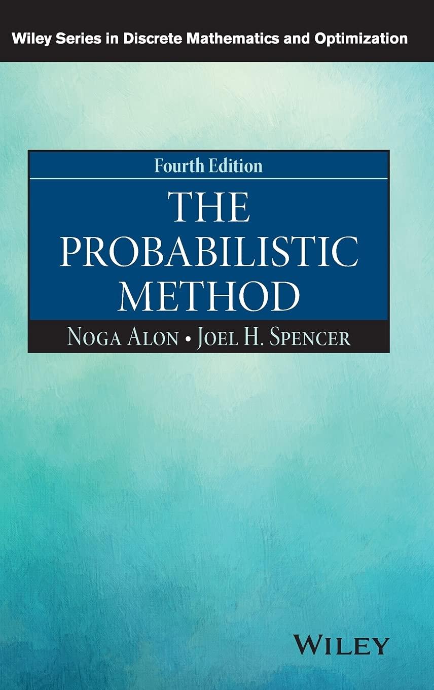 the probabilistic method 4th edition noga alon, joel h. spencer 1119061954, 9781119061953