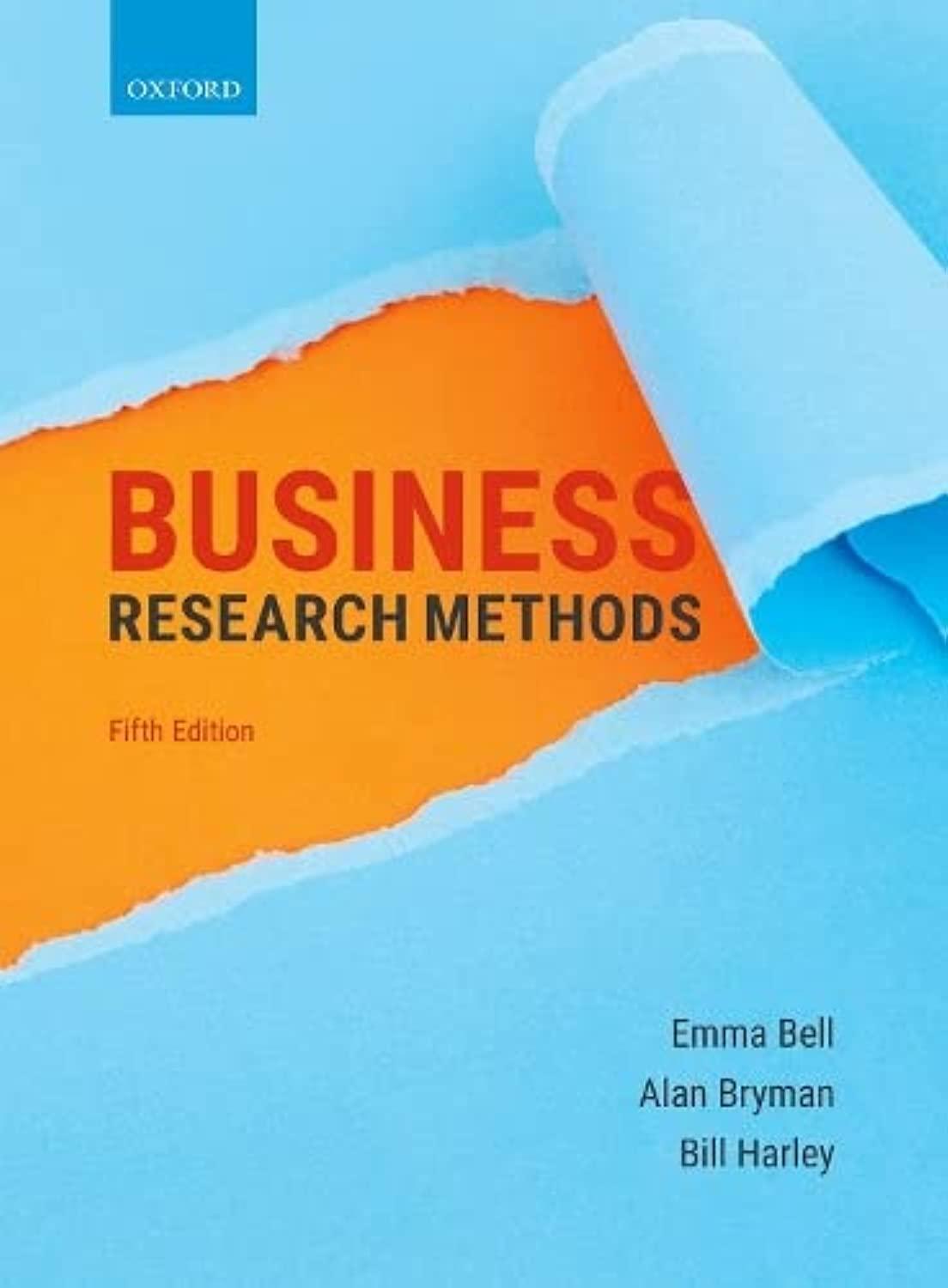 business research methods 5th edition emma bell, bill harley, alan bryman 0198809875, 9780198809876