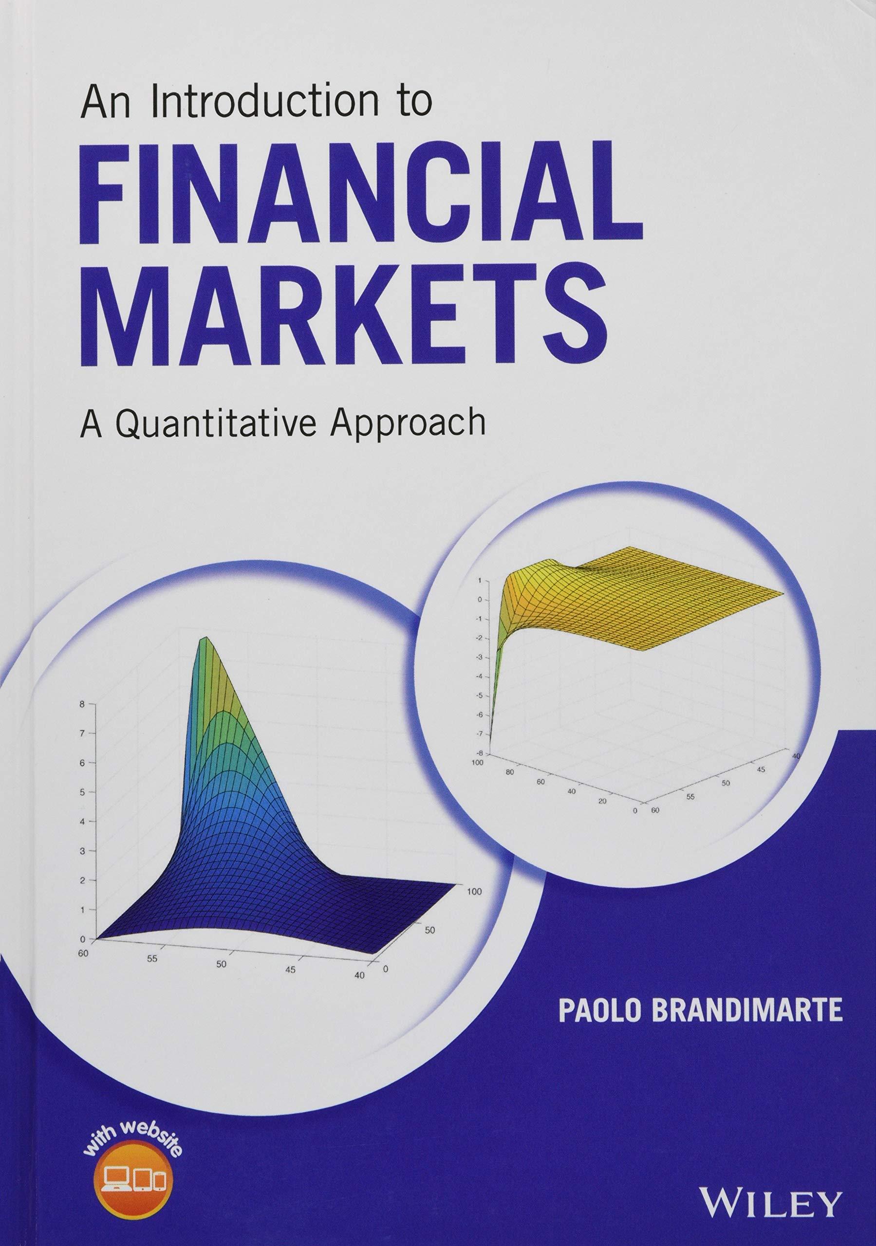 An Introduction To Financial Markets A Quantitative Approach