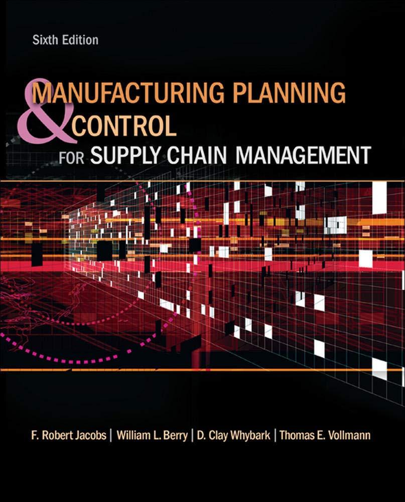 manufacturing planning and control for supply chain management 6th edition f. robert jacobs, william berry,