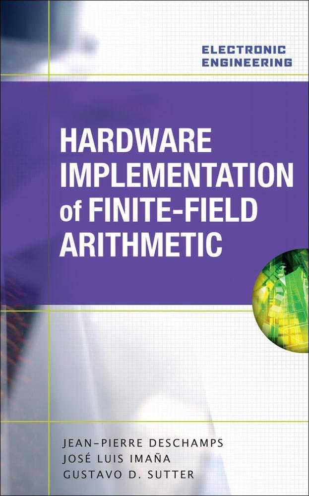 hardware implementation of finite field arithmetic 1st edition jean pierre deschamps 0071545816, 9780071545815