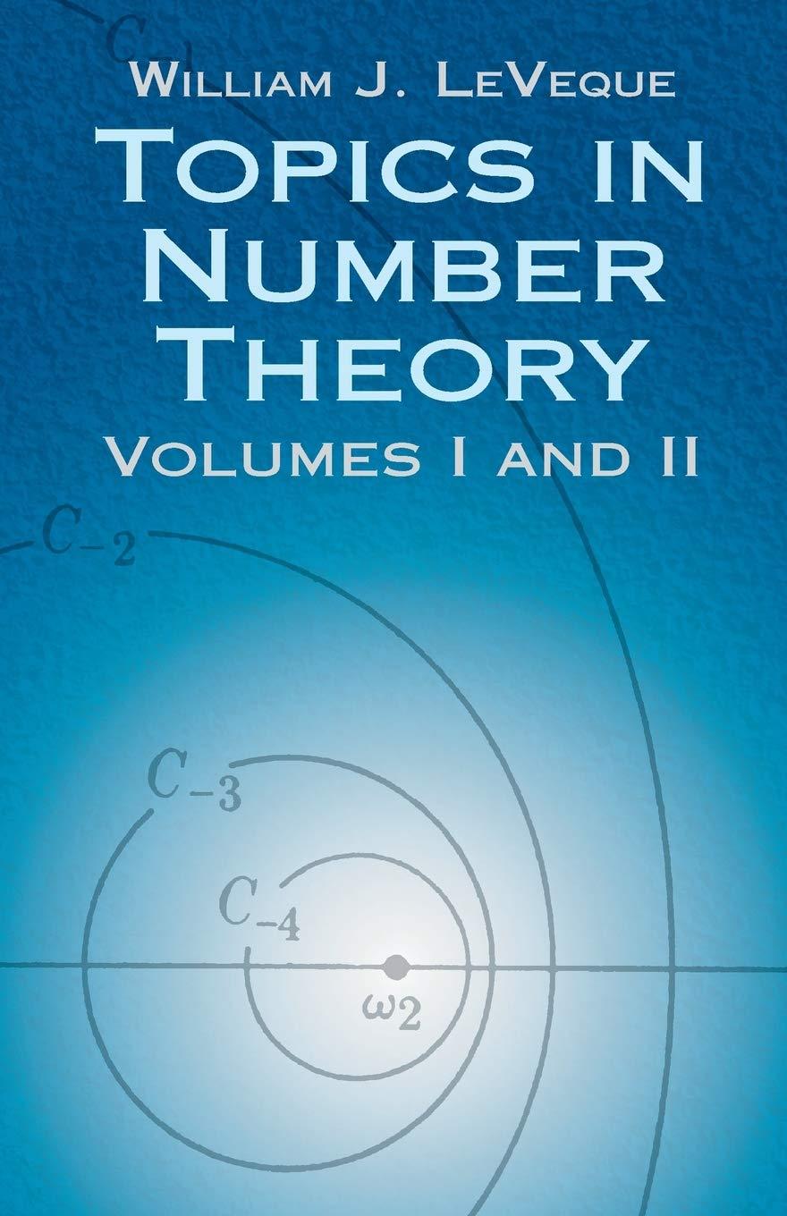 topics in number theory volumes i and ii 1st edition william j. leveque 0486425398, 9780486425399