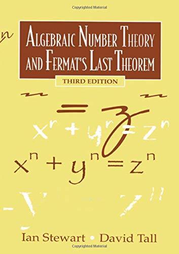 algebraic number theory and fermats last theorem 3rd edition ian stewart, david tall 1568811195, 9781568811192