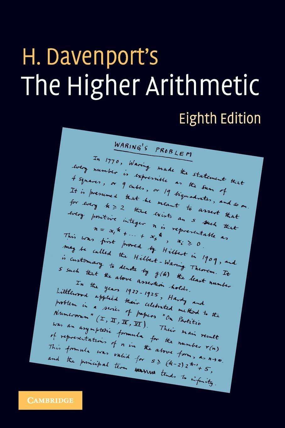the higher arithmetic an introduction to the theory of numbers 8th edition h. davenport 0521722365,