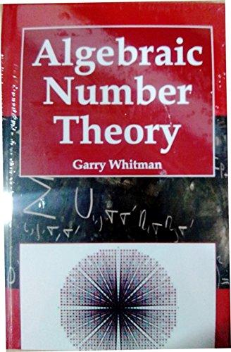algebraic number theory 1st edition garry whitman 9350304244, 9789350304242