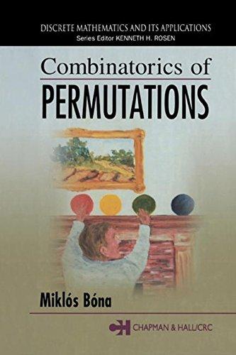 combinatorics of permutations 1st edition miklos bona 1584884347, 9781584884347