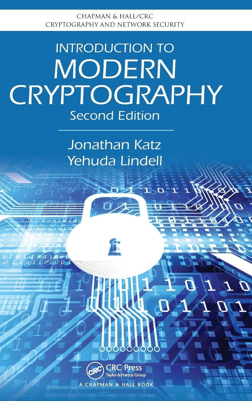 introduction to modern cryptography 2nd edition jonathan katz, yehuda lindell 1466570261, 9781466570269