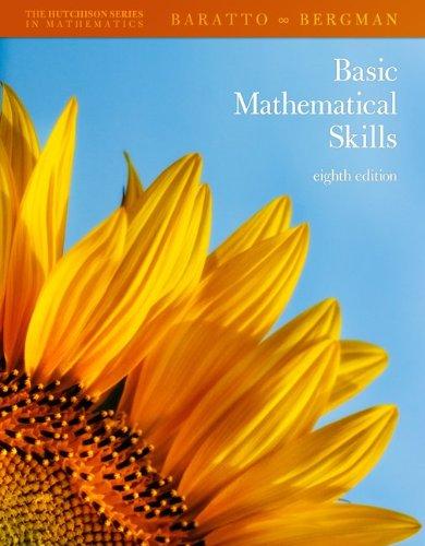 basic mathematical skills 8th edition stefan baratto, barry bergman, donald hutchison 0077354745,