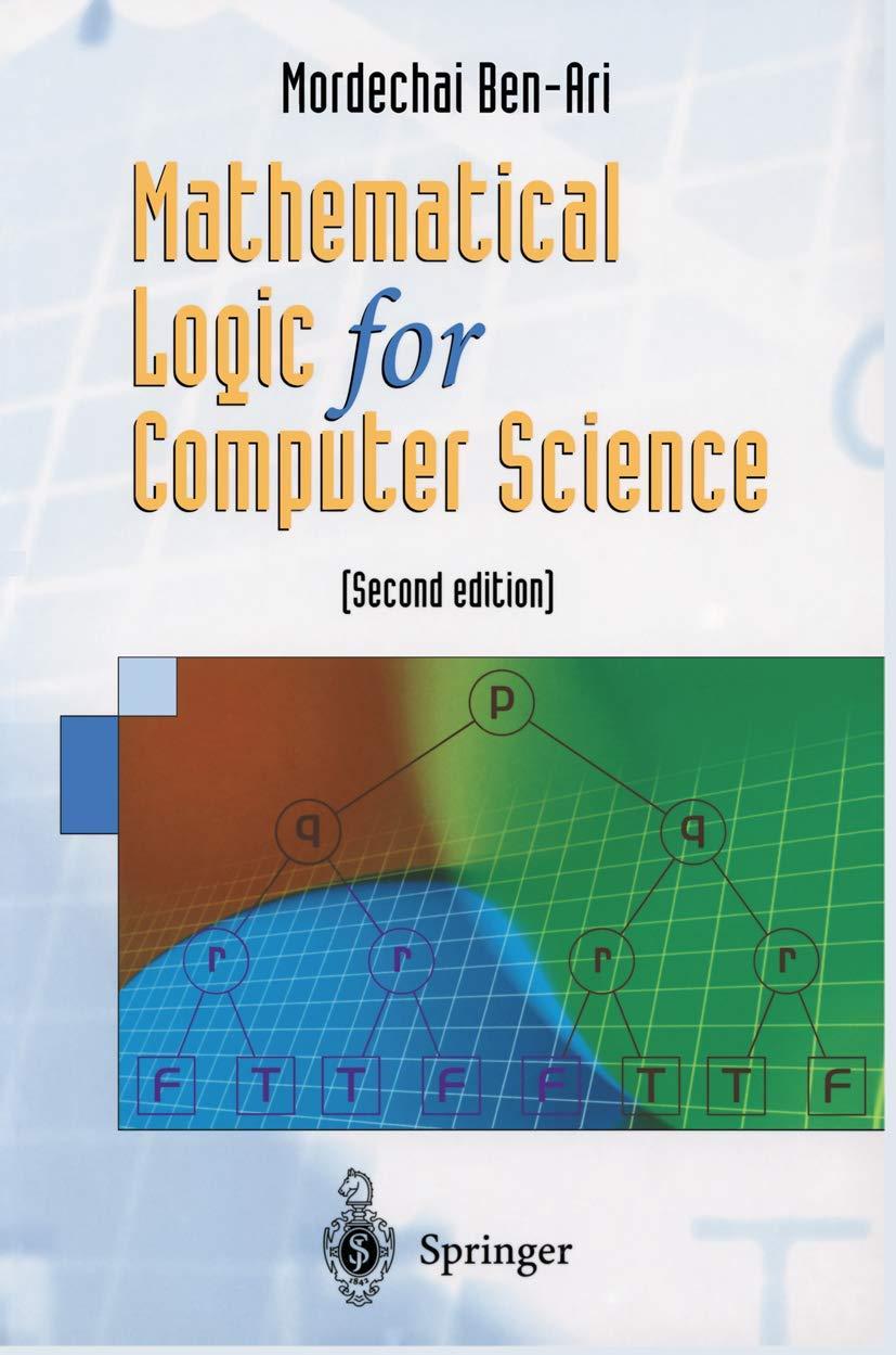 mathematical logic for computer science 2nd edition mordechai ben-ari 1852333197, 9781852333195