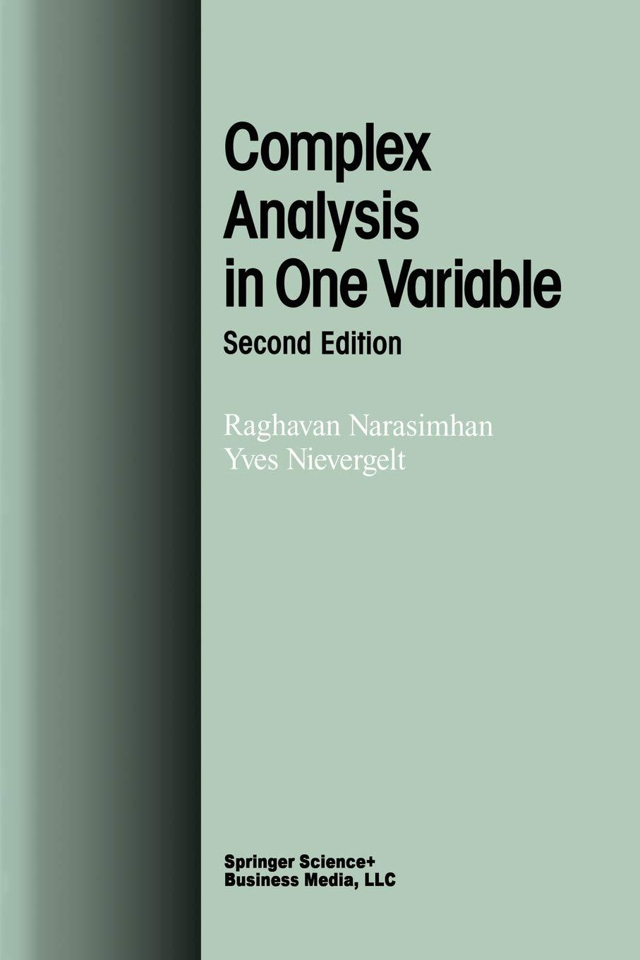 complex analysis in one variable 2nd edition raghavan narasimhan, yves nievergelt 1461266475, 9781461266471