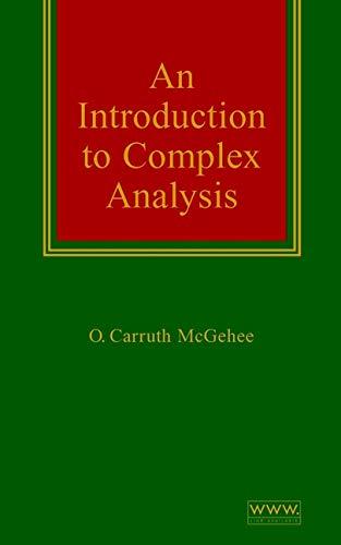 an introduction to complex analysis 1st edition o. carruth mcgehee 047133233x, 978-0471332336