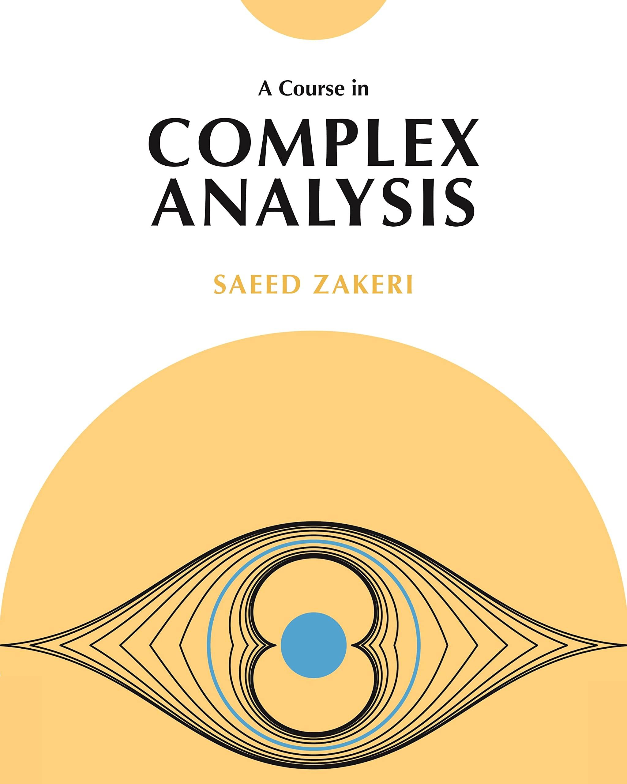 a course in complex analysis 1st edition saeed zakeri 0691207585, 9780691207582