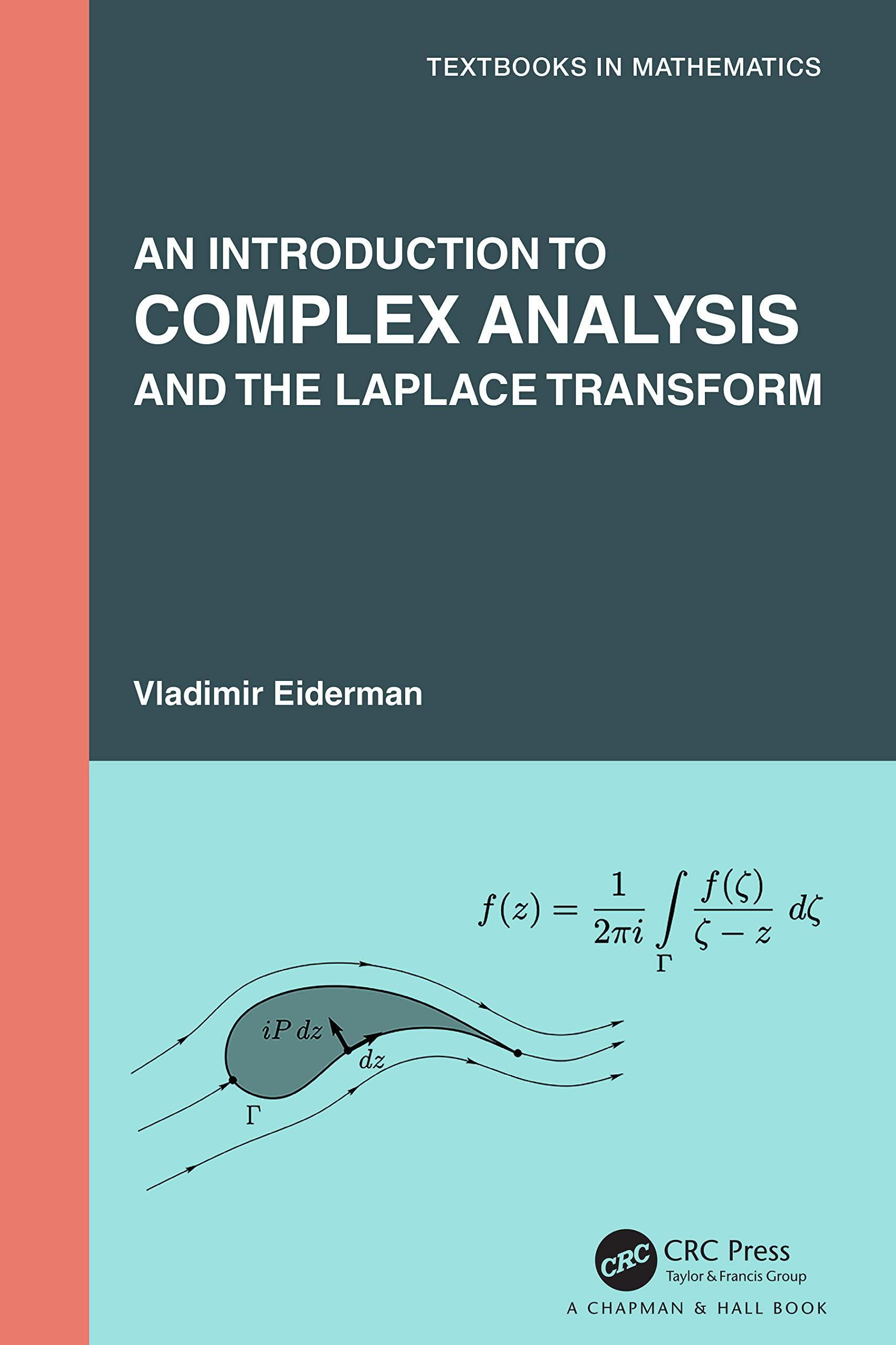 an introduction to complex analysis and the laplace transform 1st edition vladimir eiderman 036740978x,